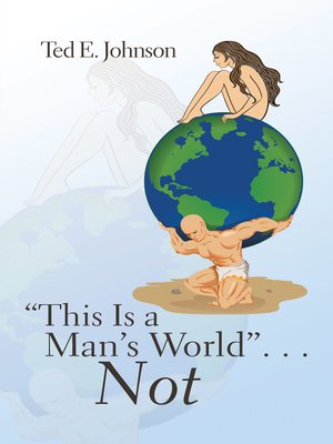 cover image of "This Is a Man's World" . . . Not